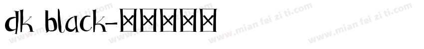dk black字体转换